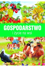Gospodarstwo i �ycie na wsi