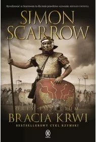 Bracia krwi. Or�y Imperium. Tom 13