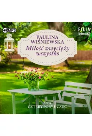 Audiobook Mi�o�� zwyci�y wszystko. Cztery pory uczu�. Tom 2 CD