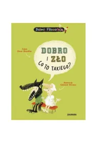 Dobro i z�o, co to takiego?