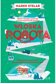 W�oska robota. G�ra k�opot�w. Tom 2