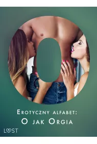eBook Erotyczny alfabet: O jak Orgia - zbir opowiada mobi epub