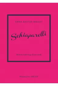 Schiaparelli. Historia kultowego domu mody