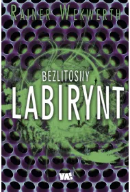 Bezlitosny labirynt