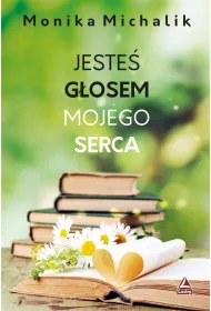 Jeste� g�osem mojego serca