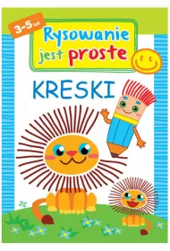 Rysowanie jest proste. Kreski