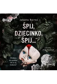 Audiobook pij, dziecinko, pij... CD