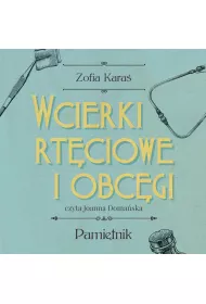 Audiobook Wcierki rtciowe i obcgi mp3