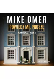 Audiobook Powiedz mi, prosz� mp3