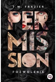 Permission. Pozwolenie. Perwersja. Tom 3