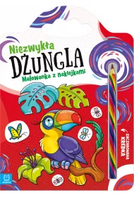 Niezwyk�a d�ungla. Malowanka z naklejkami. Zaczarowana kredka