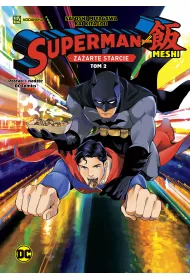 Manga DC Za�arte starcie. Superman kontra Meshi. Tom 2