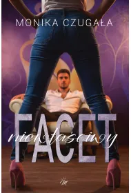 Niew�a�ciwy facet