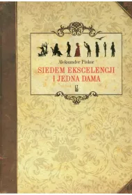 Siedem ekscelencji i jedna dama