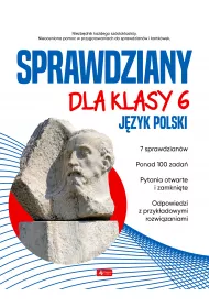 Sprawdziany dla klasy 6. Jzyk polski
