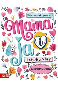 KSIAZECZKA EDUK 165X210 MAMA I JA ZS