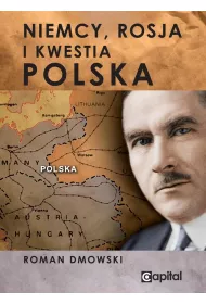 Niemcy Rosja i kwestia polska