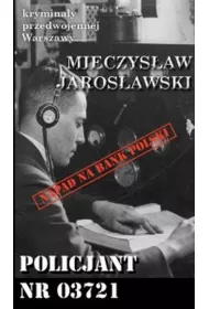 Krymina�y przedwojennej Warszawy Tom 79 Policjant nr 03721