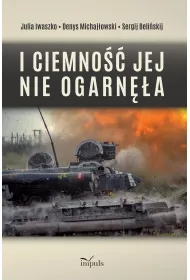 I ciemno�� jej nie ogarn�a