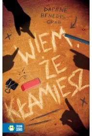 Wiem, �e k�amiesz
