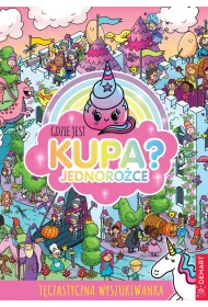 Gdzie jest kupa? Jednoro�ce