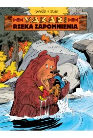 Rzeka zapomnienia. Yakari. Tom 15