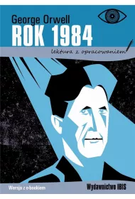 Rok 1984. Lektura z opracowaniem