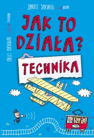 Jak to dzia�a? Technika