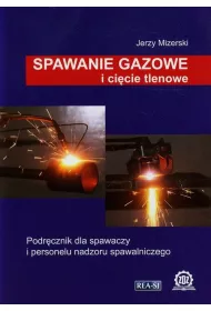 Spawanie gazowe i ci�cie tlenowe