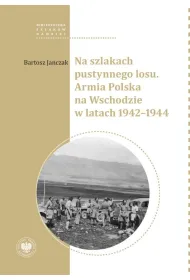 Na szlakach pustynnego losu