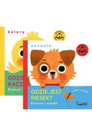 Pakiet Przesu� i znajd�: Gdzie jest kaczuszka? Kolory, Gdzie jest piesek? Uczucia