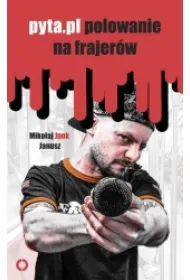 Pyta.pl Polowanie na frajer�w * *