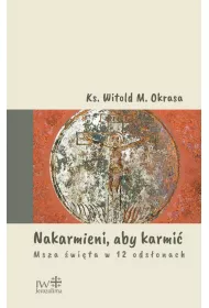 Nakarmieni, aby karmi�