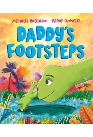 Daddy`s Footsteps