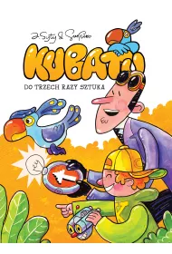 Konkurs im. Janusza Christy Do trzech razy sztuka. Kubatu. Tom 3