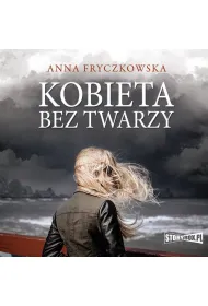 Audiobook Kobieta bez twarzy mp3