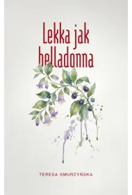 Lekka jak belladonna
