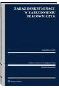 eBook Zakaz dyskryminacji w zatrudnieniu pracowniczym pdf