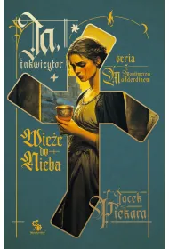 eBook Ja, inkwizytor. Wie�e do nieba mobi epub