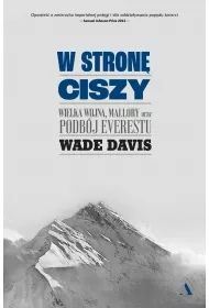 W stron ciszy. Wielka wojna, Mallory oraz podbj Everestu