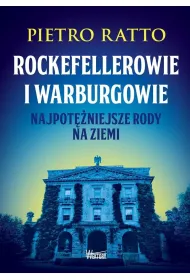 Rockefellerowie i Warburgowie