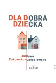 Audiobook Dla dobra dziecka mp3
