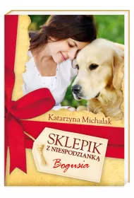 Bogusia. Sklepik z niespodziank�. Tom 1 (pocket)