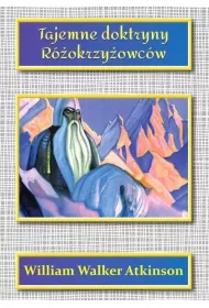 Tajemne doktryny R�okrzy�owc�w