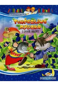 Biblioteczka maluszka. Tch�rzliwa myszka i inne bajki (OT)