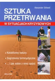 Sztuka przetrwania w sytuacjach kryzysowych