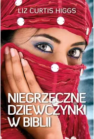 Niegrzeczne dziewczynki w Biblii