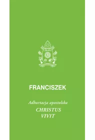 Christus vivit. Adhortacja apostolska
