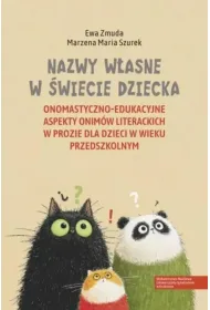 Nazwy w�asne w �wiecie dziecka