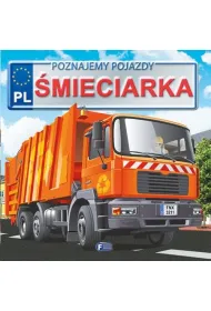 �mieciarka. Poznajemy pojazdy